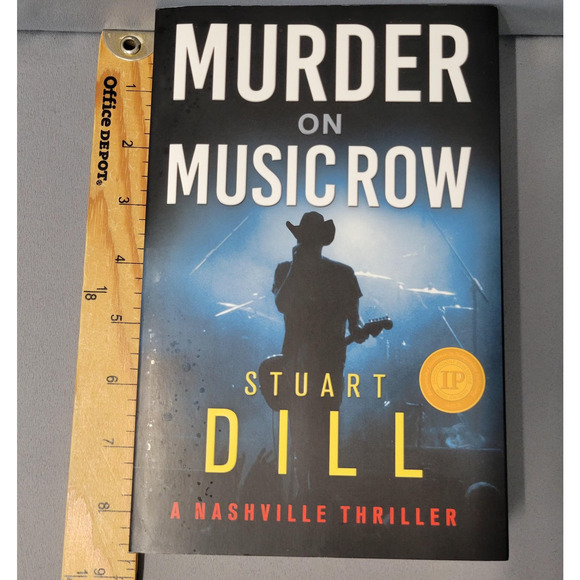 Murder On Music Row Stuart Dill Nashville Thriller Mystery Paperback 2019 Award - Picture 9 of 14